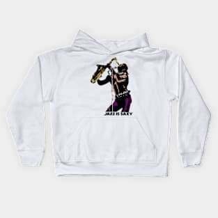 Jazz is saxy Kids Hoodie